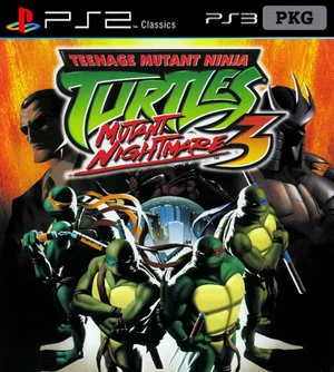 Teenage Mutant Ninja Turtles 3: Mutant Nightmare (PS2 to PS3)