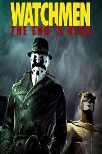 Watchmen: The End is Nigh ‒ Complete Collection
