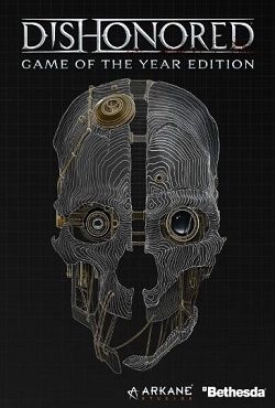 Dishonored со всеми DLC