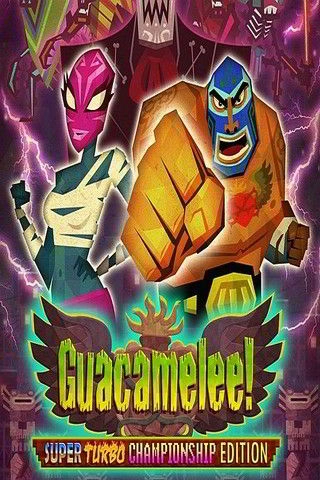 Guacamelee! Super Turbo Championship Edition