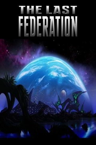 The Last Federation
