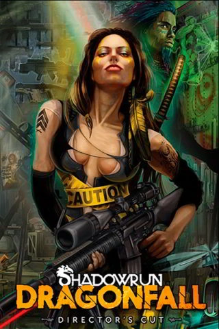 Shadowrun: Dragonfall - Director’s Cut