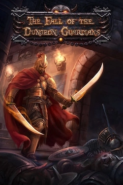 The Fall of the Dungeon Guardians