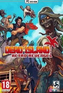 Dead Island Retro Revenge