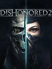 Dishonored 2 от Механики
