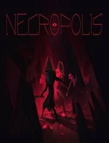 NECROPOLIS A Diabolical Dungeon Delve