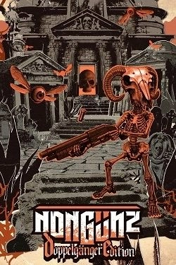 Nongunz: Doppelganger Edition