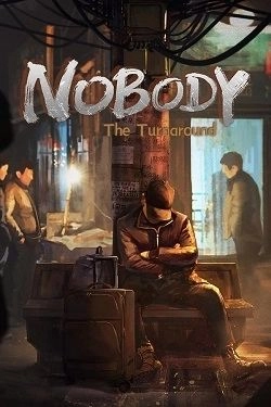 Nobody - The Turnaround