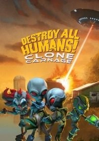 Destroy All Humans! Clone Carnage