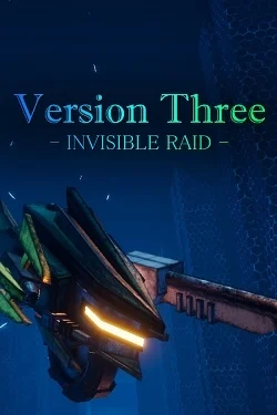 VersionThree: INVISIBLE RAID