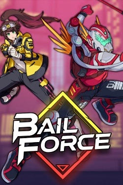 Bail Force: Cyberpunk Bounty Hunters