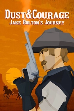 Dust & Courage: Jake Bolton’s Journey