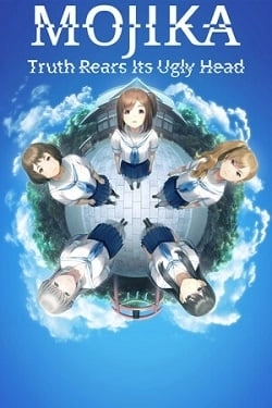 Mojika - Truth Rears Its Ugly Head