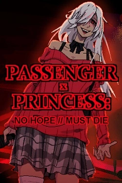 PASSENGER x PRINCESS
