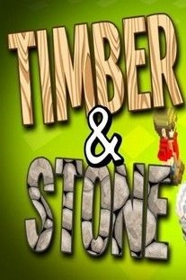 Timber and Stone