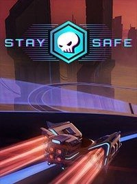 Stay Safe