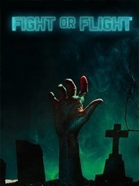Fight or Flight