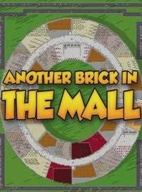 Another Brick in the Mall