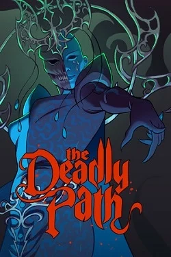 The Deadly Path