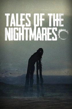 Tales of The Nightmares