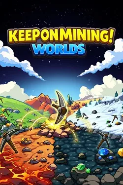 Keep on Mining! – Worlds