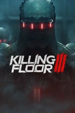 Killing Floor 3