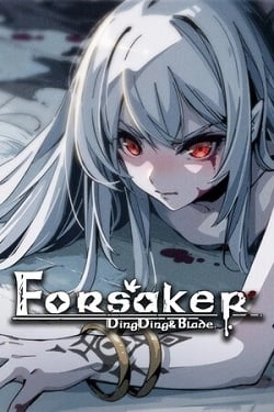 Forsaker: DingDing&Blade