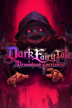 Dark Fairy Tale: Dreamland Survivors