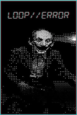 Loop//Error