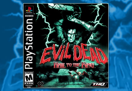 Evil Dead: Hail to the King (PS1 Kudos)