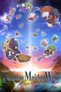 Fantasy Maiden Wars - DREAM OF THE STRAY DREAMER –