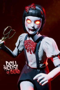 Dollhouse of Dead