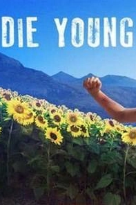 Die Young