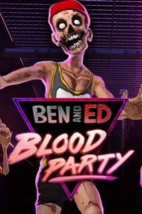 Ben and Ed - Blood Party
