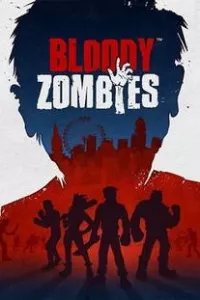Bloody Zombies