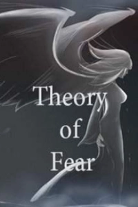 Theory of Fear