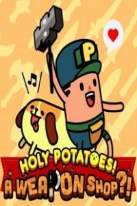 Holy Potatoes! A Weapon Shop?!