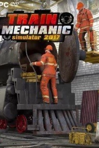 Train Mechanic Simulator 2017