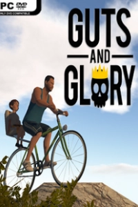 Guts and Glory