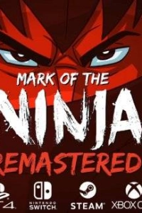 Mark of the Ninja Remastered