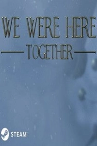 We Were Here Together