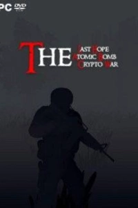 The Last Hope Atomic Bomb Crypto War