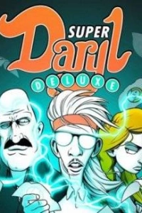 Super Daryl Deluxe