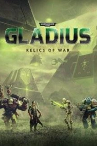 Warhammer 40,000: Gladius - Relics of War