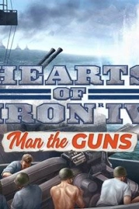 Hearts of Iron 4 Man the Guns