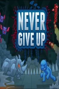 Never Give Up