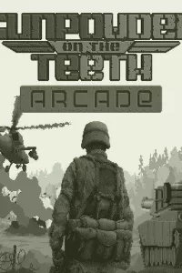 Gunpowder on The Teeth: Arcade