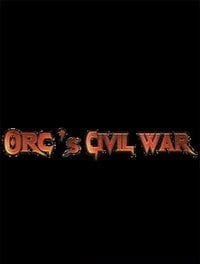 Orc's Civil War