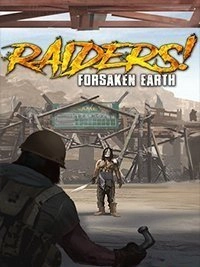 Raiders! Forsaken Earth