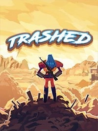 Trashed